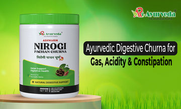 Nirogi Pachan Churna: A Powerful Ayurvedic Digestive Churna for Complete Digestive Wellness